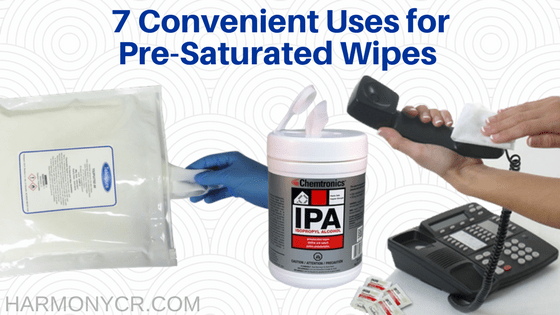 7 Convenient Uses for Pre-Saturated Wipes