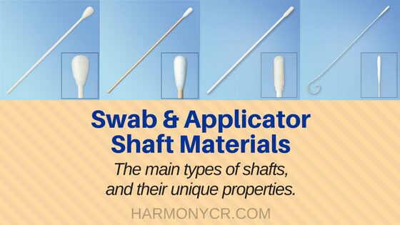 Swab & Applicator Shaft Materials
